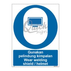 QUICKSIGN MANDATORY SIGNS - MS012 Wear welding shield / helmet