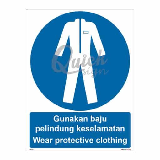 QUICKSIGN MANDATORY SIGNS - MS019 Wear protective clothing