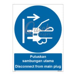 QUICKSIGN MANDATORY SIGNS - MS047 Disconnect from main plug