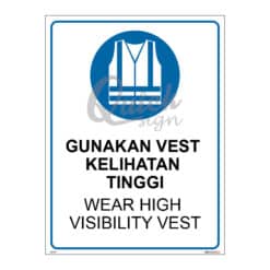 QUICKSIGN MANDATORY SIGNS - MS072 WEAR HIGH VISIBILITY VEST