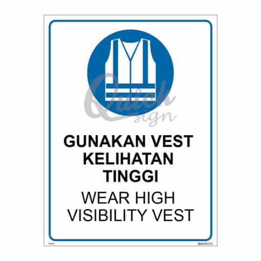 QUICKSIGN MANDATORY SIGNS - MS072 WEAR HIGH VISIBILITY VEST