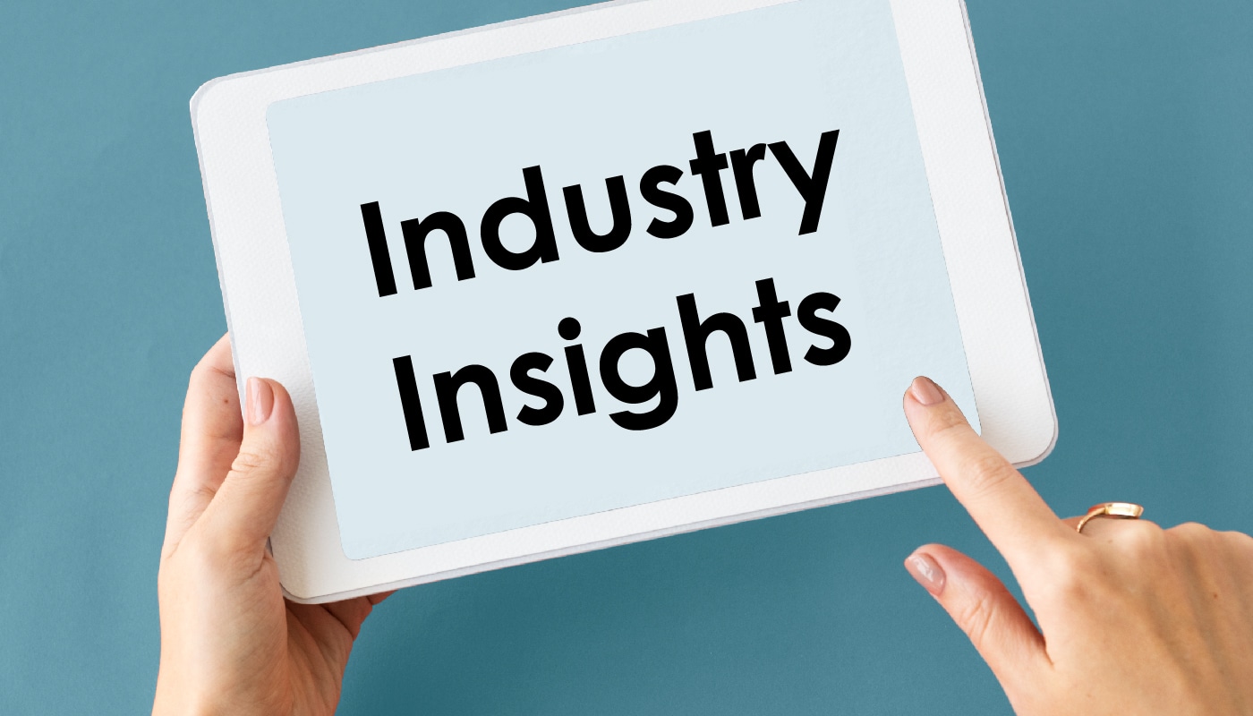 Industry Insights & Trends