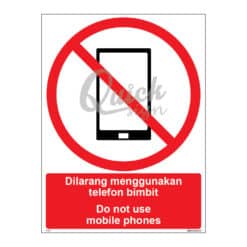 QUICKSIGN PROHIBITION SIGNS - PS017 Do not use mobile phones