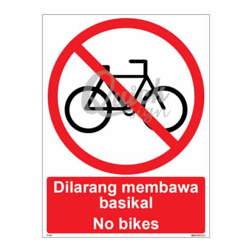 QUICKSIGN PROHIBITION SIGNS - PS020 No bikes