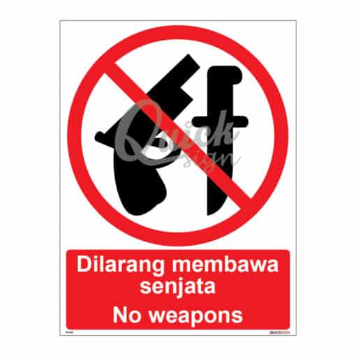 QUICKSIGN PROHIBITION SIGNS - PS023 No weapons