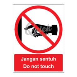 QUICKSIGN PROHIBITION SIGNS - PS027 Do not touch