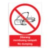 QUICKSIGN PROHIBITION SIGNS - PS030 No dumping