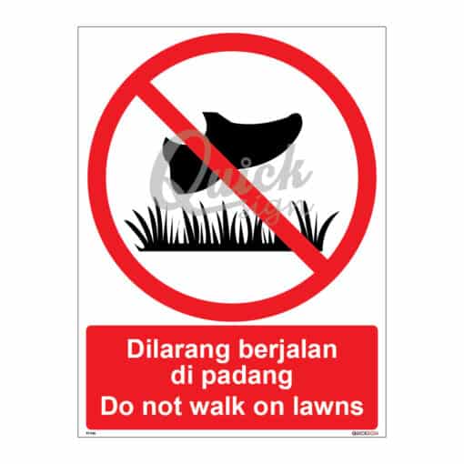 QUICKSIGN PROHIBITION SIGNS - PS046 Do not walk on lawns