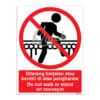 QUICKSIGN PROHIBITION SIGNS - PS061 Do not walk or stand on conveyor