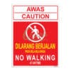 QUICKSIGN PROHIBITION SIGNS - PS075 CAUTION NO WALKING