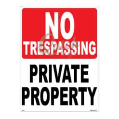 QUICKSIGN PROHIBITION SIGNS - PS087 NO TRESPASSING PRIVATE PROPERTY