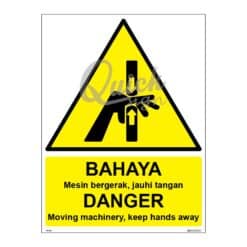 QUICKSIGN WARNING SIGNS - WS020 DANGER Moving machinery, keep hands away