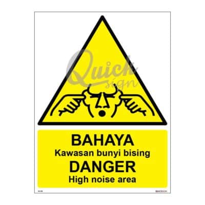 QUICKSIGN WARNING SIGNS - WS028 DANGER High noise area