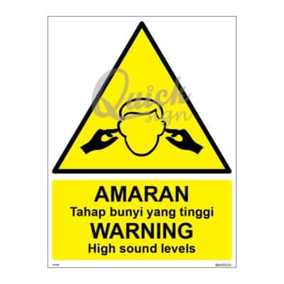 QUICKSIGN WARNING SIGNS - WS029 WARNING High sound levels