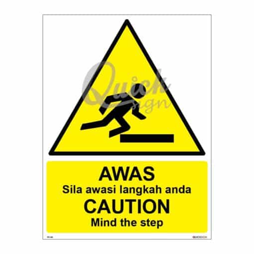 QUICKSIGN WARNING SIGNS - WS040 CAUTION Mind the step