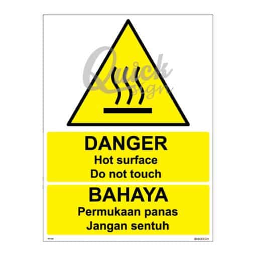 QUICKSIGN WARNING SIGNS - WS046 DANGER Hot surface Do not touch