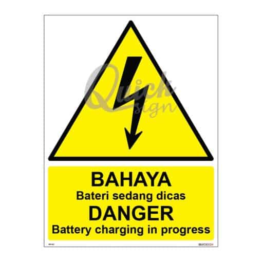 QUICKSIGN WARNING SIGNS - WS061 DANGER Battery charging in progress