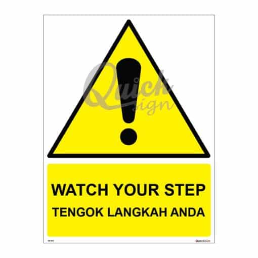 QUICKSIGN WARNING SIGNS - WS072 WATCH YOUR STEP