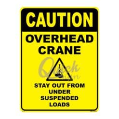 QUICKSIGN WARNING SIGNS - WS105 CAUTION OVERHEAD CRANE