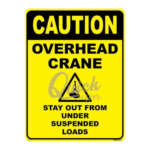 QUICKSIGN WARNING SIGNS - WS105 CAUTION OVERHEAD CRANE