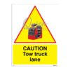QUICKSIGN WARNING SIGNS - WS106 CAUTION Tow truck lane