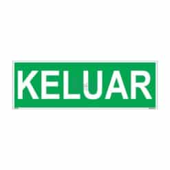 QUICKSIGN EMERGENCY ESCAPE SIGNS - EES065 KELUAR