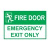 QUICKSIGN EMERGENCY ESCAPE SIGNS - EES111 Fire Door Emergency Exit Only