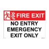 QUICKSIGN EMERGENCY ESCAPE SIGNS - EES116 No Entry Emergency Exit Only