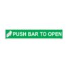 QUICKSIGN EMERGENCY ESCAPE SIGNS - EES118 Push Bar To Open