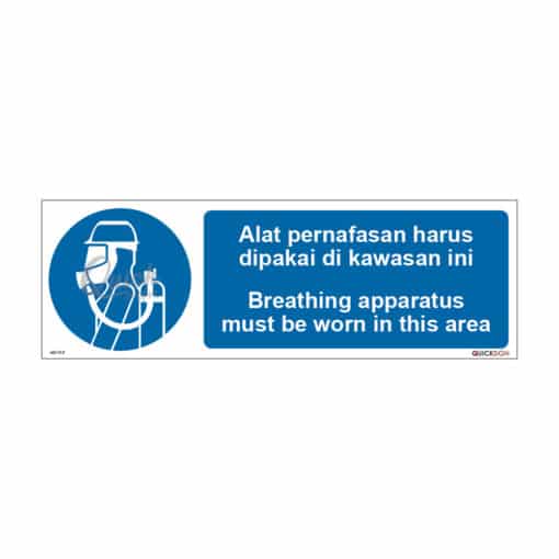 QUICKSIGN MANDATORY SIGNS - MD013 Breathing apparatus must be worn in this area