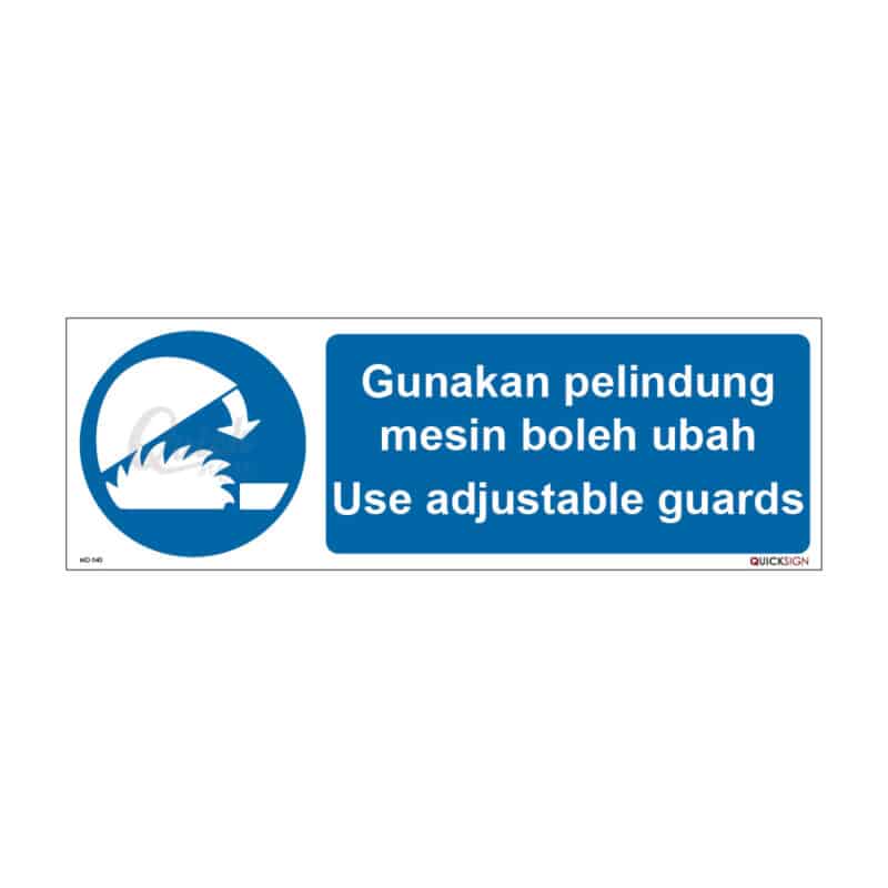 MD040 Use Adjustable Guards Sign – Durable & High-Visibility Workplace ...