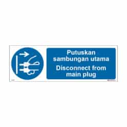 QUICKSIGN MANDATORY SIGNS - MD047 Disconnect from main plug