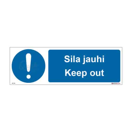 QUICKSIGN MANDATORY SIGNS - MD056 Keep out