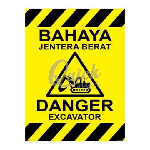 QUICKSIGN WARNING SIGNS - WS111 DANGER EXCAVATOR