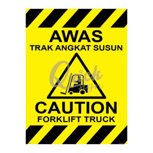 QUICKSIGN WARNING SIGNS - WS115 CAUTION FORKLIFT TRUCK