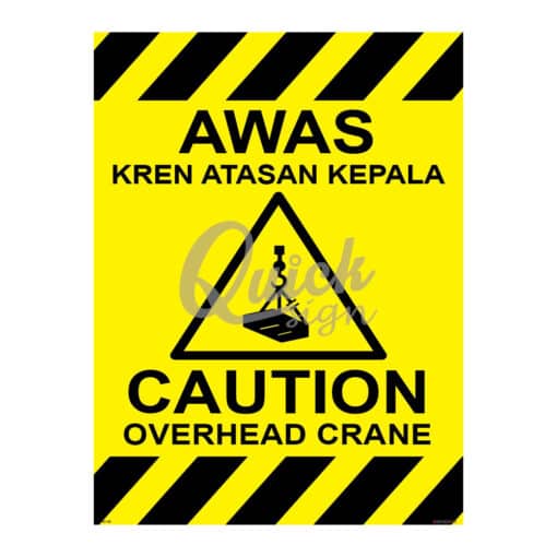 QUICKSIGN WARNING SIGNS - WS120 CAUTION OVERHEAD CRANE