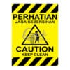 QUICKSIGN WARNING SIGNS - WS126 CAUTION KEEP CLEAN