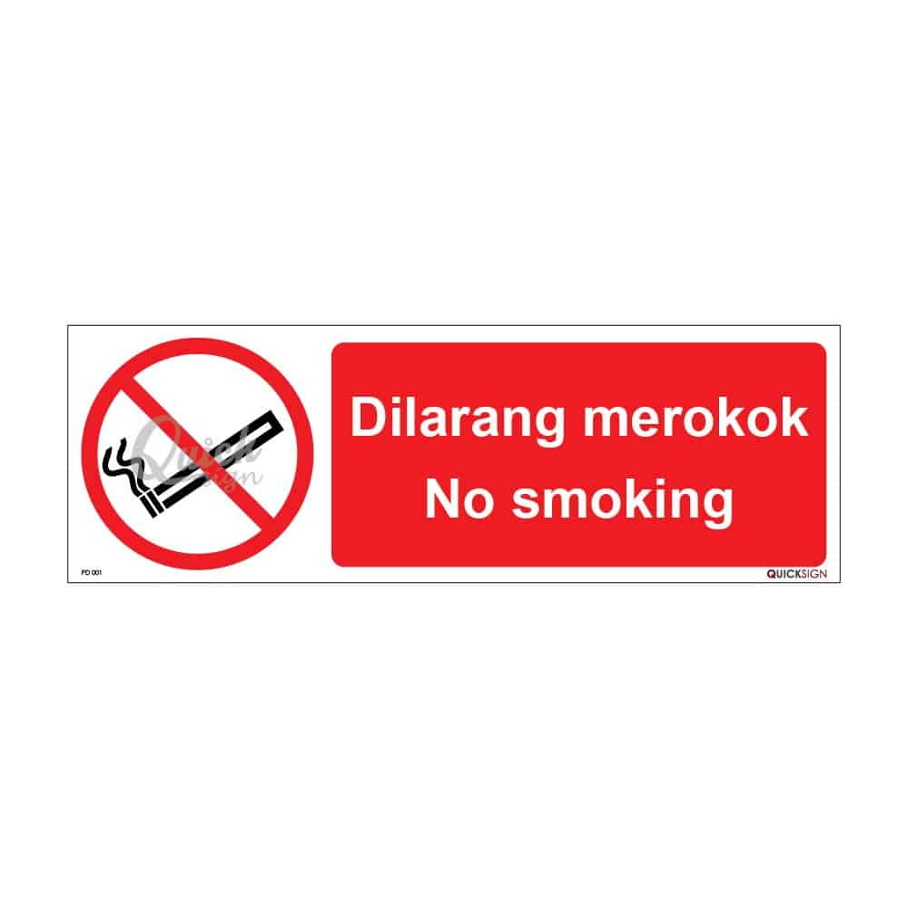 QUICKSIGN PROHIBITION SIGNS - PD001 No Smoking