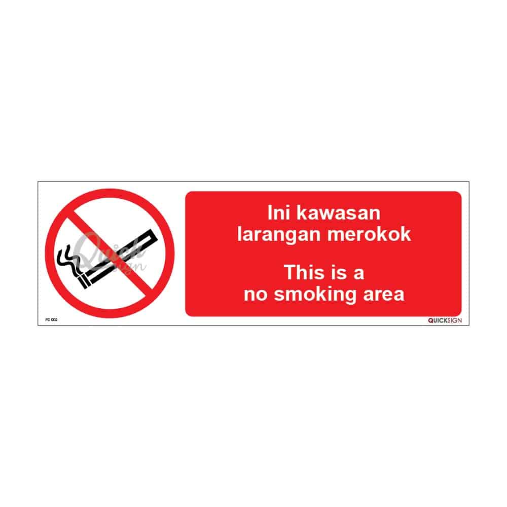 QUICKSIGN PROHIBITION SIGNS - PD002 This is a no smoking area