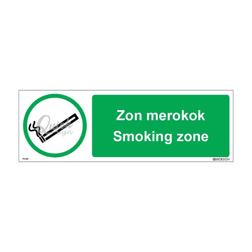 QUICKSIGN PROHIBITION SIGNS - PD009 Smoking Zone