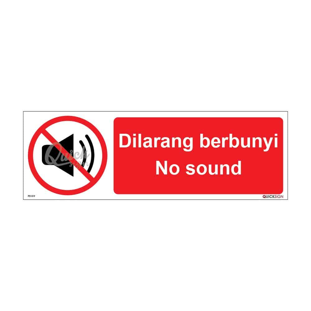 QUICKSIGN PROHIBITION SIGNS - PD019 No sound