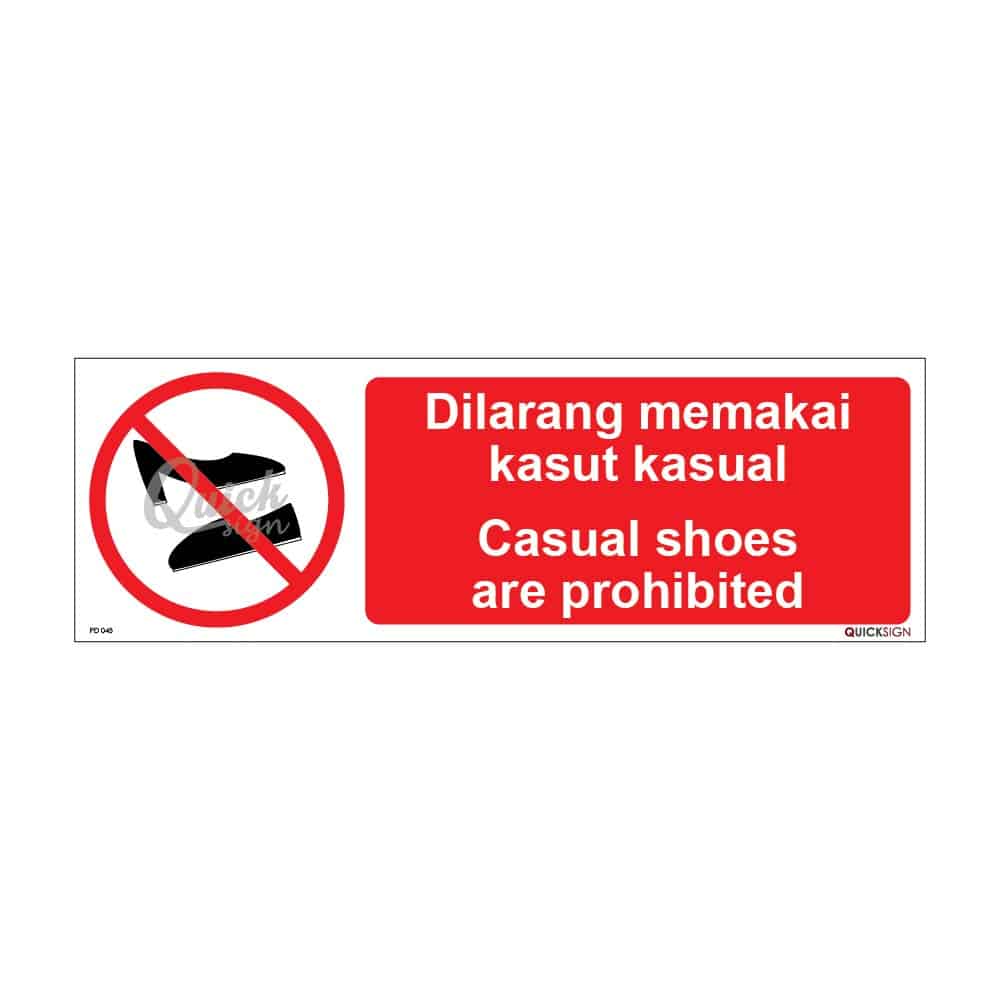 QUICKSIGN PROHIBITION SIGNS - PD045 Casual shoes are prohibited
