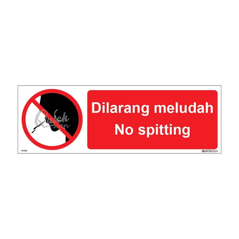 QUICKSIGN PROHIBITION SIGNS - PD052 No spitting