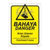 QUICKSIGN SAFETY PROCEDURE SIGNS - RS007 DANGER Overhead Crane