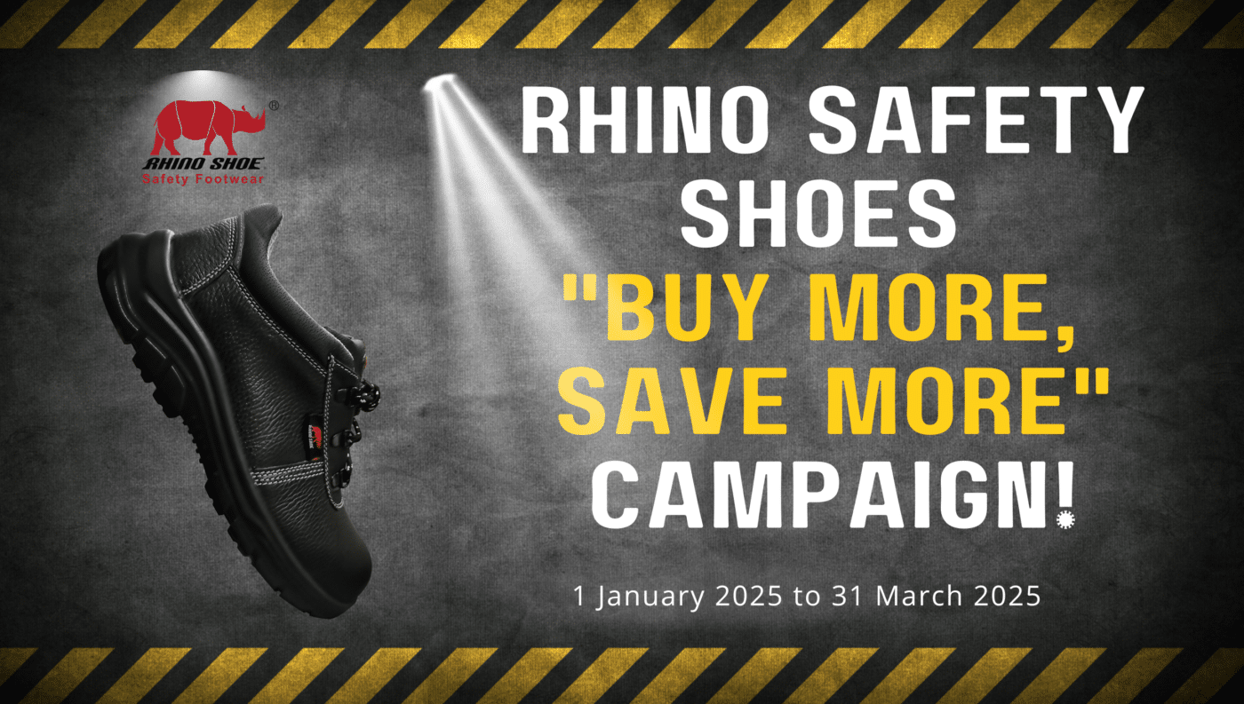 Rhino Safety Shoes "Buy More, Save More" Campaign!