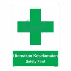 QUICKSIGN SAFETY PROCEDURE SIGNS - SP009 Safety first