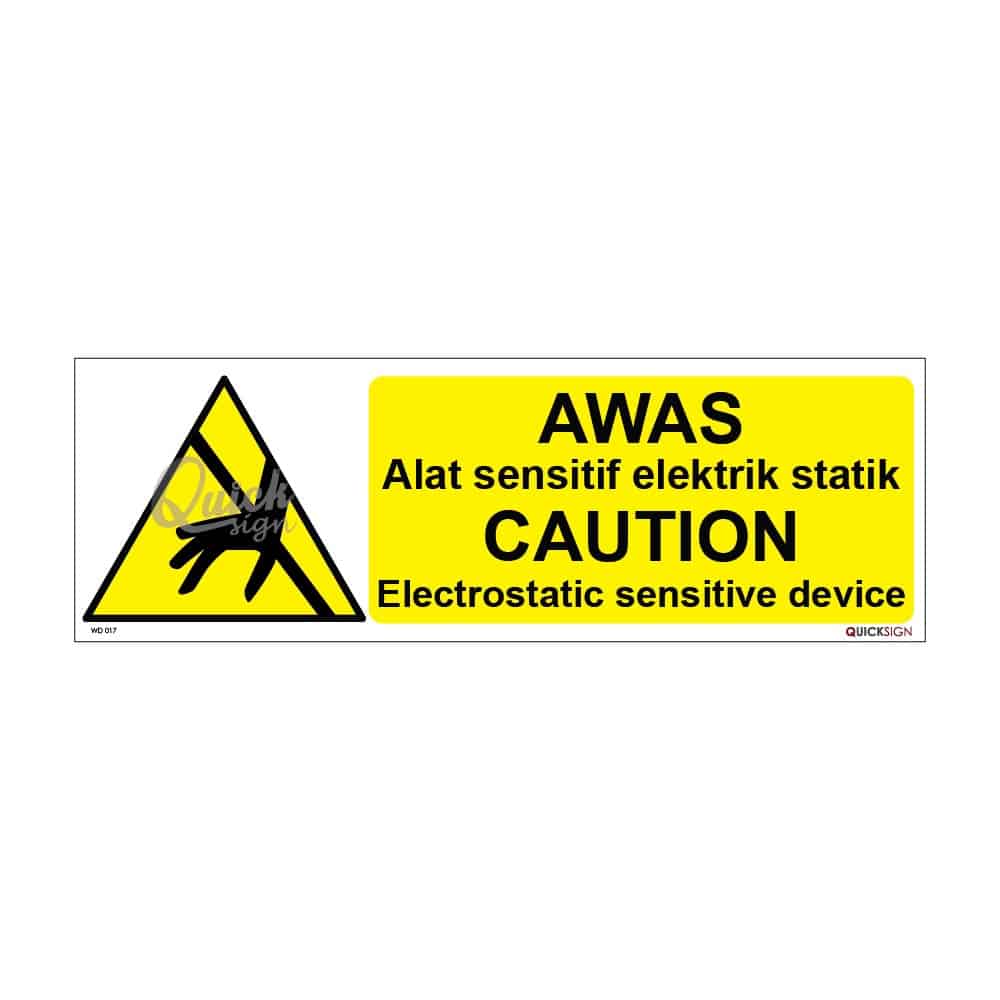 QUICKSIGN WARNING SIGNS - WD017 CAUTION Electrostatic sensitive device