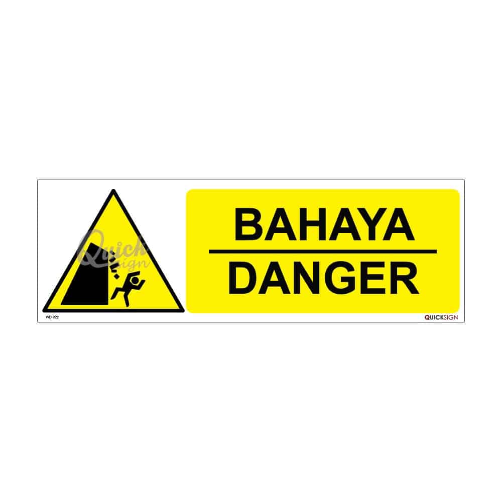 QUICKSIGN WARNING SIGNS - WD022 DANGER