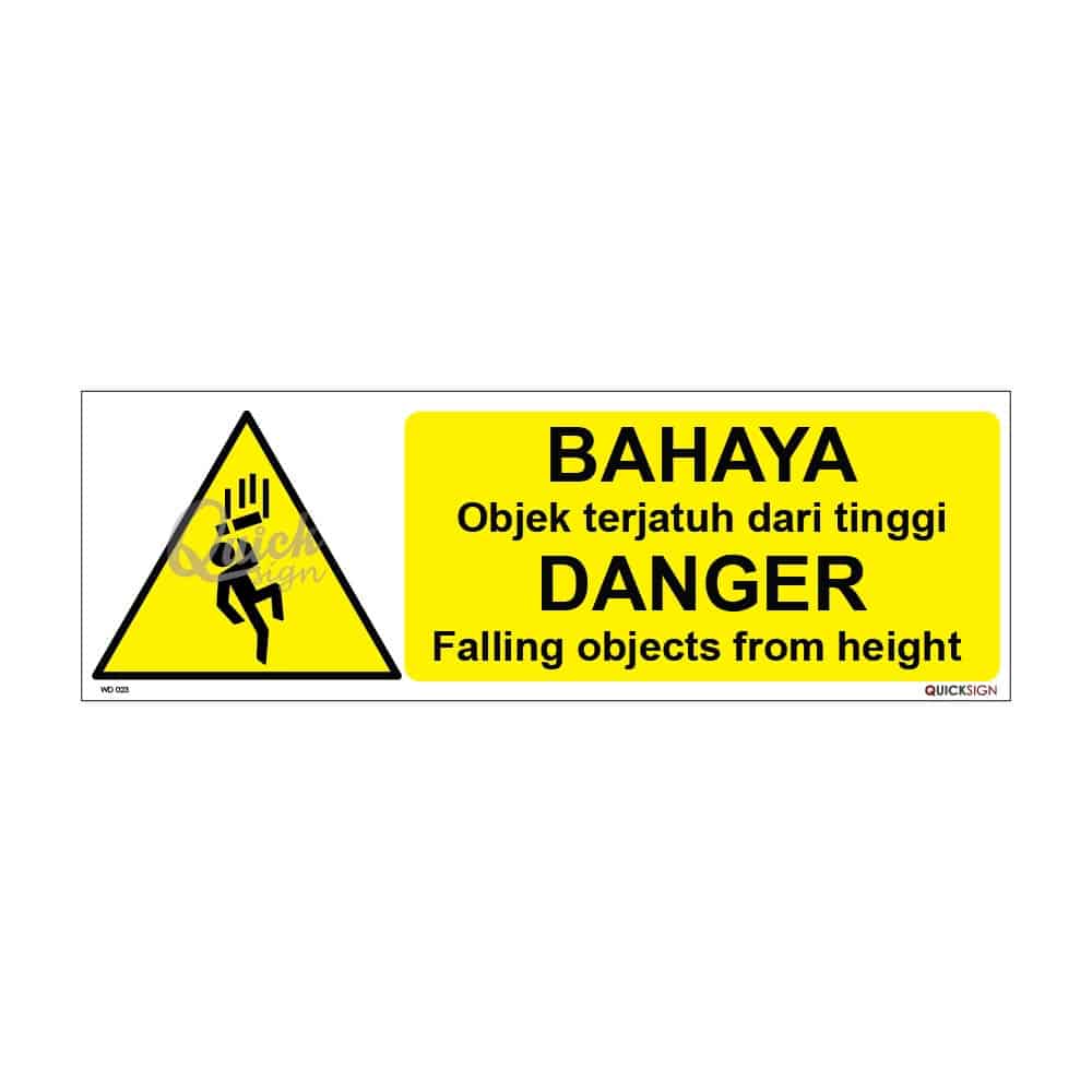 QUICKSIGN WARNING SIGNS - WD023 DANGER Falling objects from height