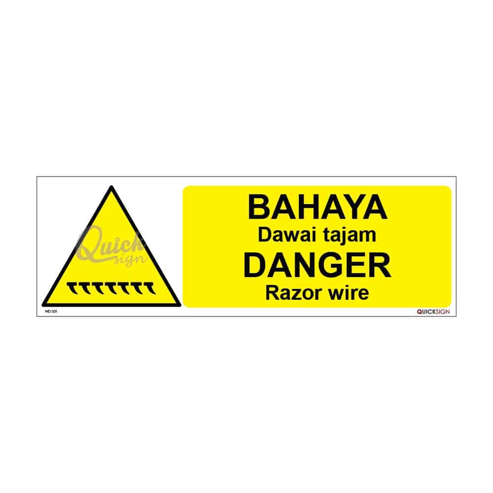 QUICKSIGN WARNING SIGNS - WD031 DANGER Razor wire